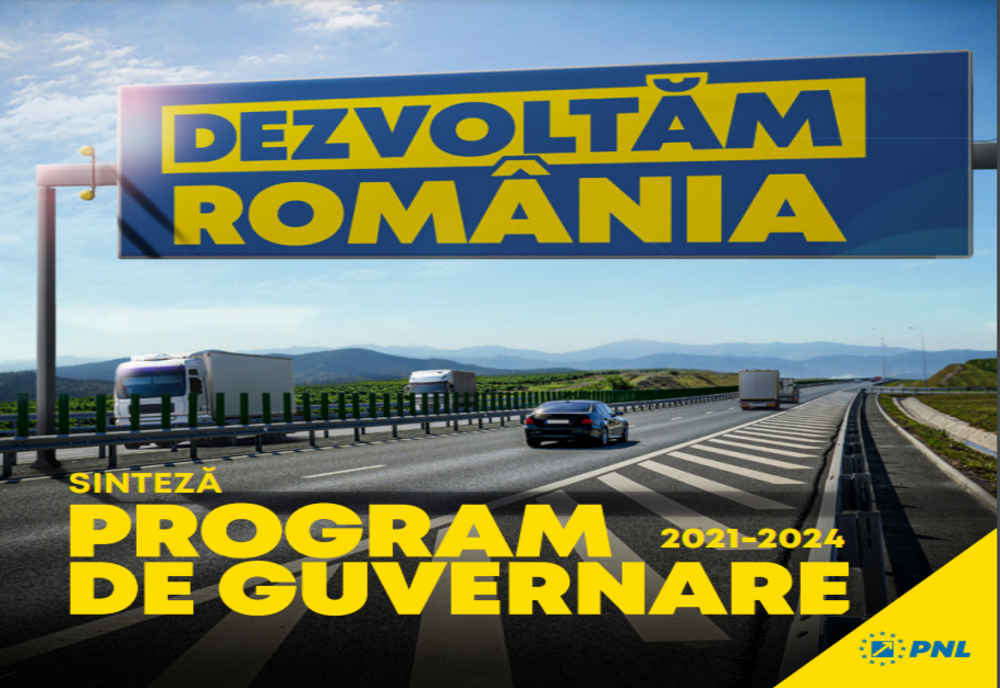 Programul de guvernare al PNL: Cea mai mare creştere economică din UE; creşterea cu 50% a salariului şi cu 46% a pensiei/ 970 de kilometri de autostradă